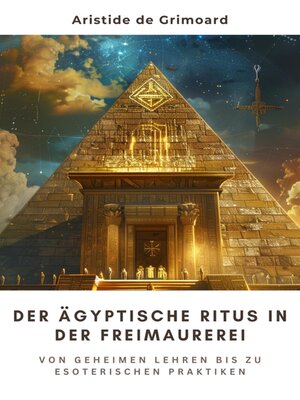 cover image of Der ägyptische Ritus in der Freimaurerei